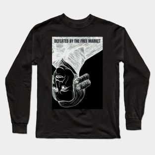 Defeated by the Free Market • Adam Smith Long Sleeve T-Shirt